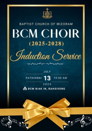 BCM Choir lak luh Inkhawm (Induction Service) neih a ni dawn.