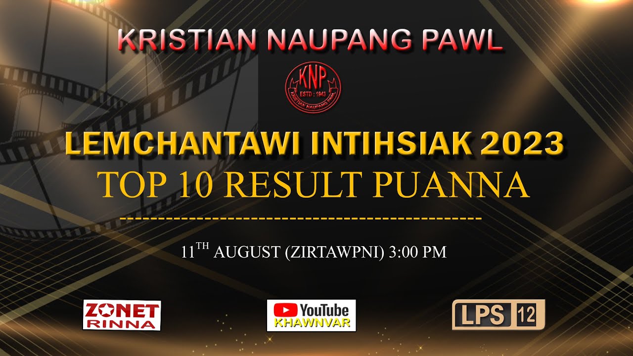 KNP Lemchan tawi Intihsiak Top 10 Result puan a ni.